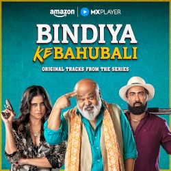 Original Soundtrack of Bindiya Ke Bahubali