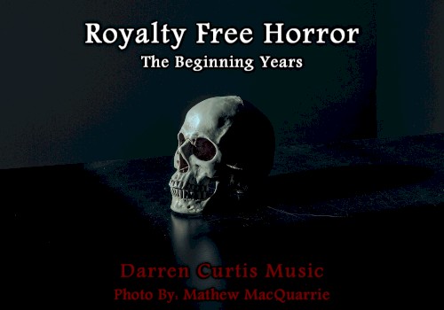 Royalty Free Horror: The Beginning Years