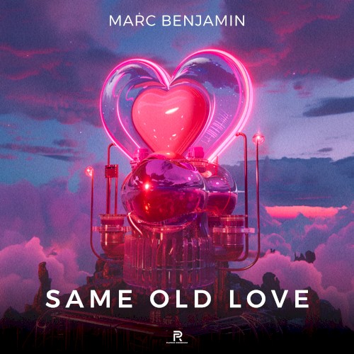 Same Old Love