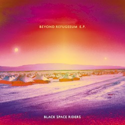 Beyond Refugeeum E.P.