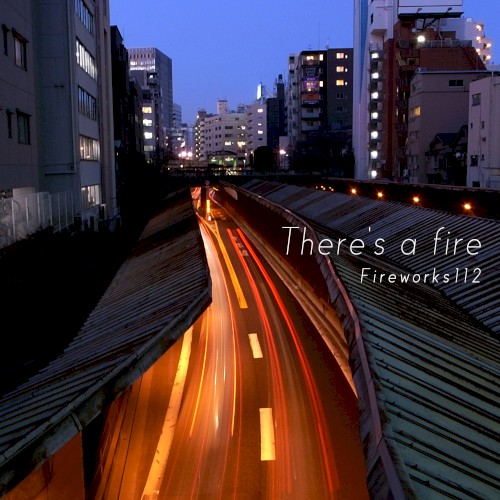 There’s a fire