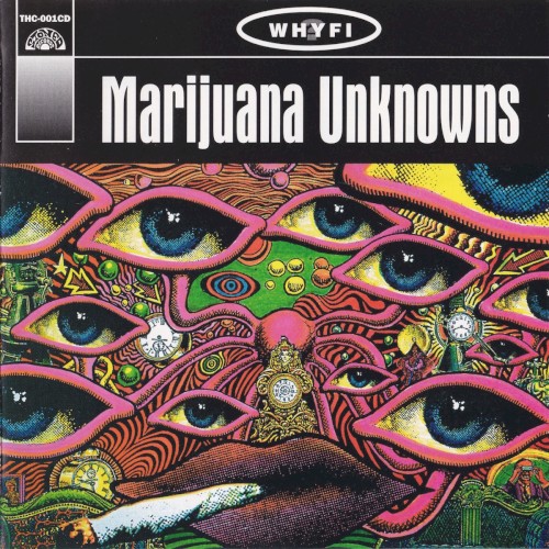 Marijuana Unknowns - Vol. 1