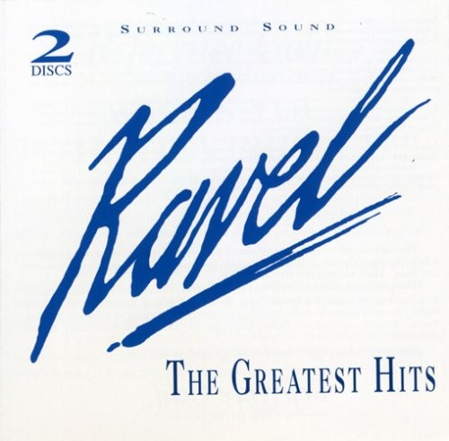 Ravel: The Greatest Hits