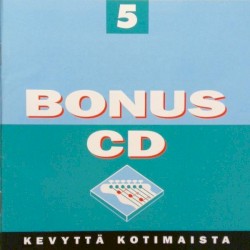 Bonus CD 5: Kevyttä kotimaista