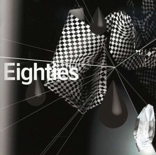 Our Definition of Eighties