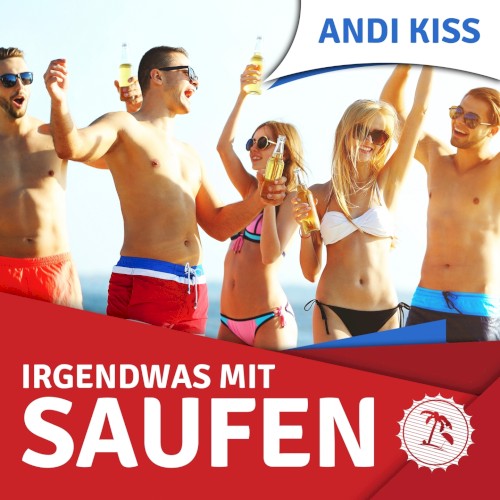 Irgendwas mit Saufen