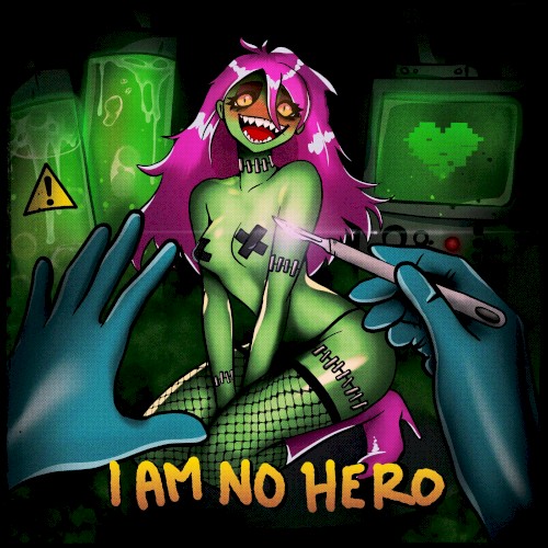 I Am No Hero