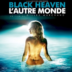 Black Heaven (L’autre monde)