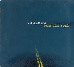 Long Dim Road
