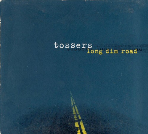 Long Dim Road