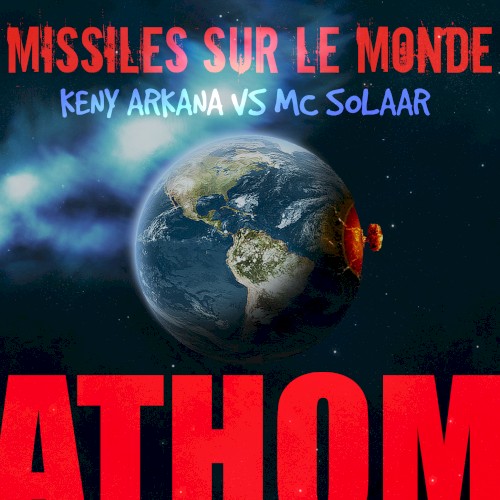 Missiles sur le monde