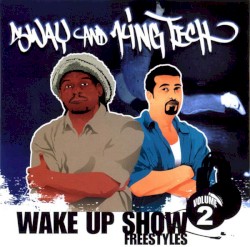 Wake Up Show Freestyles, Vol. 2