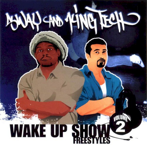 Wake Up Show Freestyles, Vol. 2