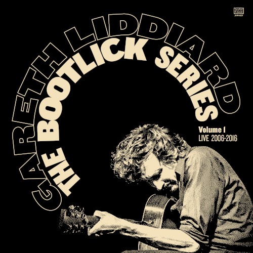 The Bootlick Series, Volume 1: Live 2006-2016