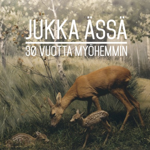 30 vuotta myöhemmin