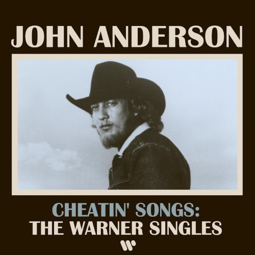 Cheatin’ Songs: The Warner Singles