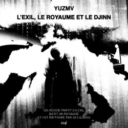 L'exil, le royaume et le djinn