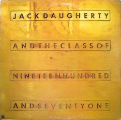 The Class of Nineteen Hundred and Seventy One
