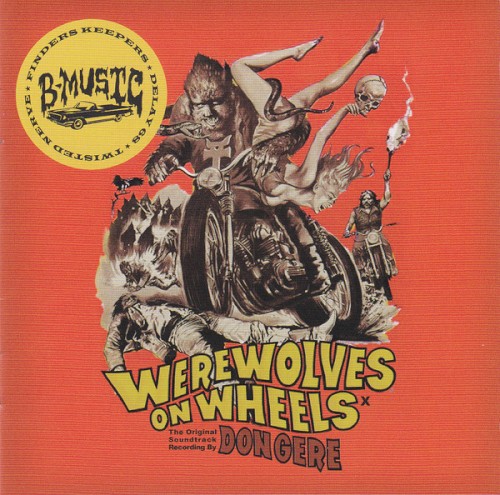Werewolves On Wheels (Original Motion Picture Soundtrack)
