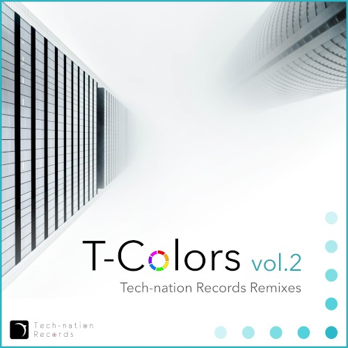 T-Colors vol.2 (Tech-nation Records Remixes)
