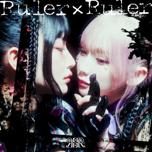 Ruler×Ruler