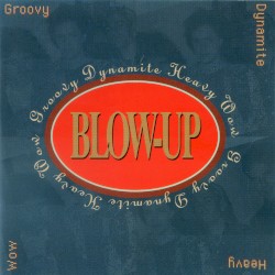 Groovy Dynamite Heavy Wow