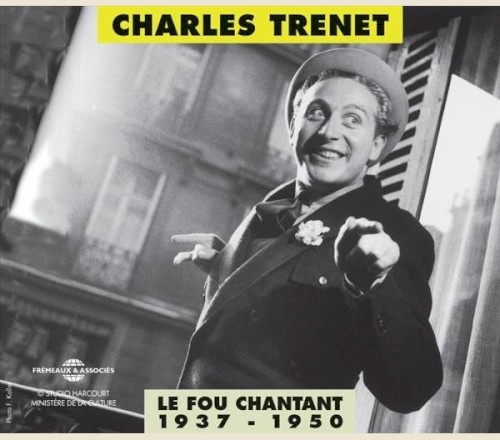 Le Fou chantant 1937–1950