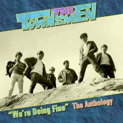 The Anthology “We’re Doing Fine”