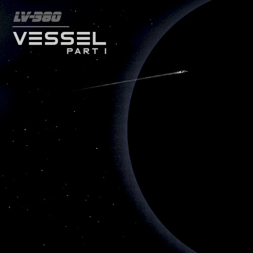 Vessel (Part I)