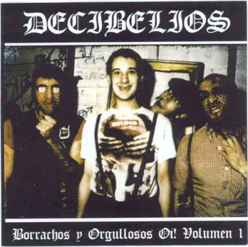 Borrachos Y Orgullosos Oi! Volumen 1