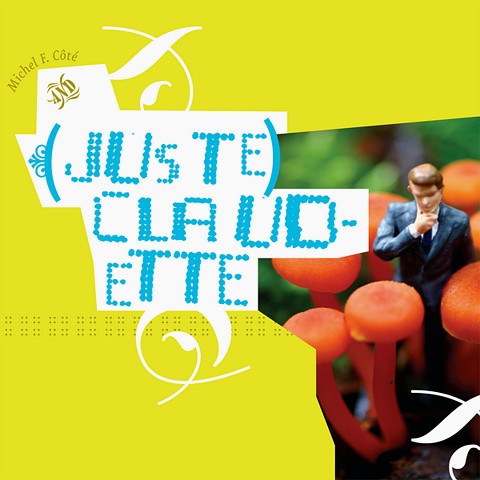(juste) Claudette
