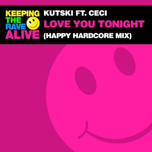 Love You Tonight (Happy Hardcore mix)