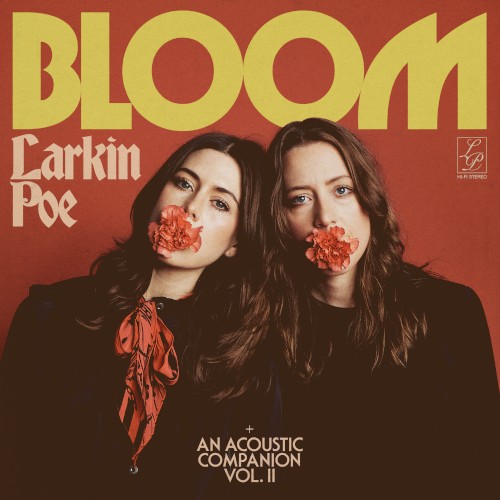 Bloom + An Acoustic Companion, Vol. 2