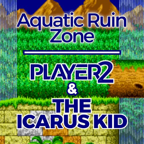 Aquatic Ruin Zone (from "Sonic 2") (Remix)
