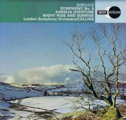 Symphony no. 5 / Karelia Overture / Night Ride and Sunrise
