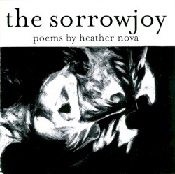 The Sorrowjoy: Poems by Heather Nova