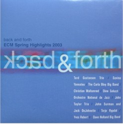 Back and Forth: ECM Spring Highlights 2003