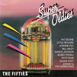 Super Oldies (The Fifties)