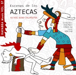 Escenas de los Aztecas