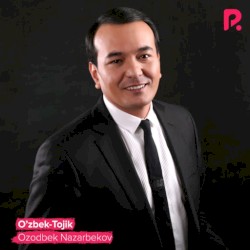 O'zbegim Tojik bilan (O'zbek-Tojik)