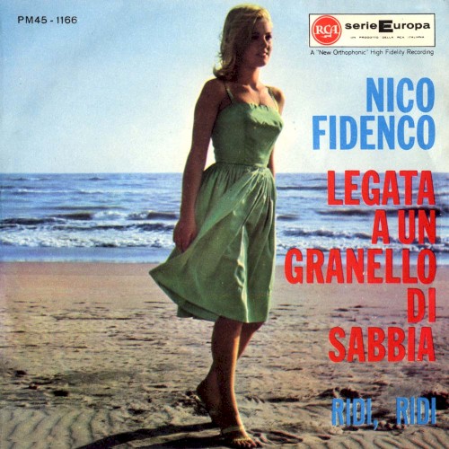 Legata a un granello di sabbia / Ridi, ridi