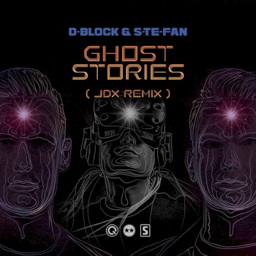 Ghost Stories (JDX Remix)
