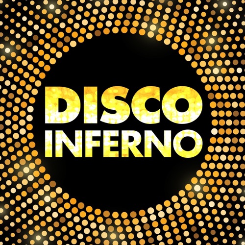 Disco Inferno
