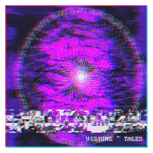 VISIONS ^ TALES