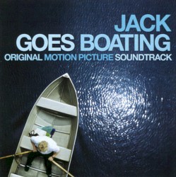 Jack Goes Boating: Original Motion Picture Soundtrack