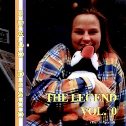 The Legend of Italo Disco Vol. 0 (The Un-Xpected)