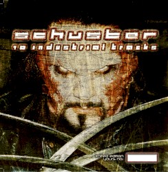 Schuster I: Ten Industrial Tracks