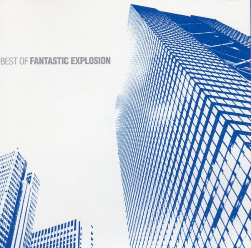 Best of Fantastic Explosion