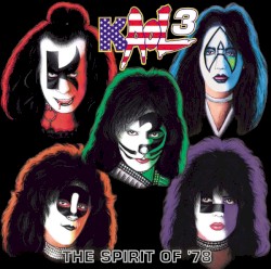 KAOL 3 - The Spirit Of '78 - A Tribute To KISS