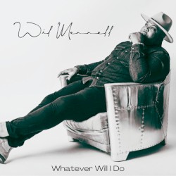 Whatever Will I Do